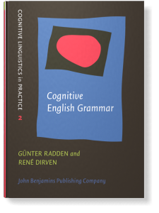 Cognitive English Grammar Gunter Radden And Rene Dirven