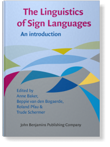 The Linguistics of Sign Languages - Hardbound cover