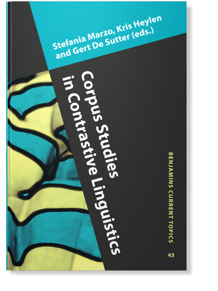 Corpus Studies in Contrastive Linguistics | Edited by Stefania Marzo ...