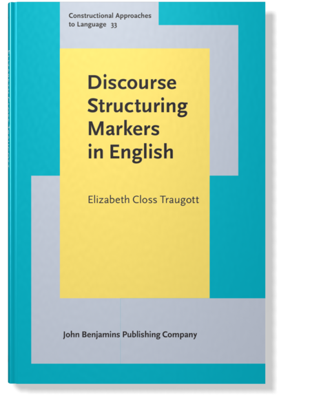 Discourse Structuring Markers in English: A historical