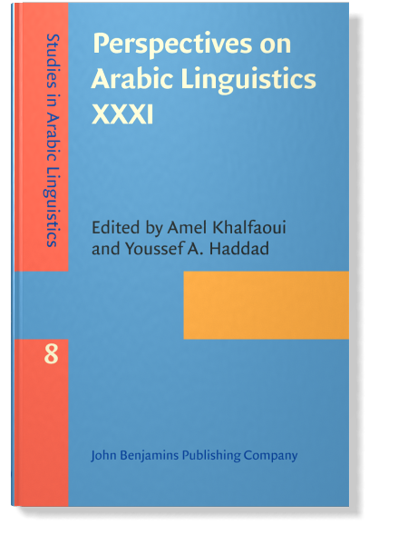 Perspectives on Arabic Linguistics XXXI: Papers from the annual ...