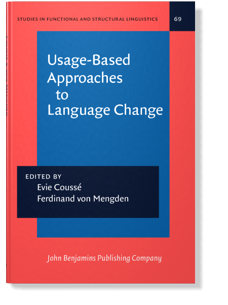 Usage-Based Approaches to Language Change | Edited by Evie Coussé and ...