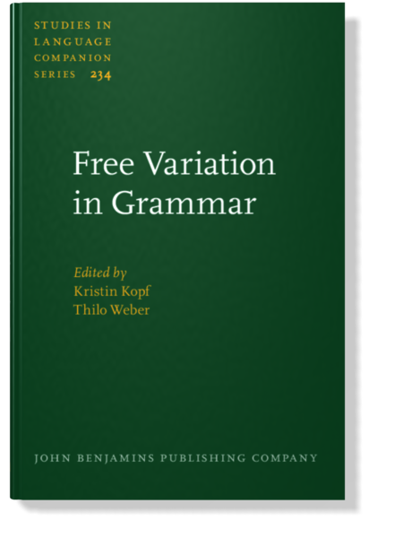 Free Variation in Grammar: Empirical and theoretical approaches ...