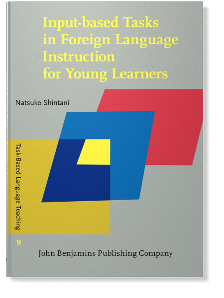 Input-based Tasks in Foreign Language Instruction for Young