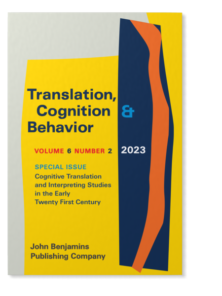 Cognitive Translation and Interpreting Studies in the Early Twenty ...