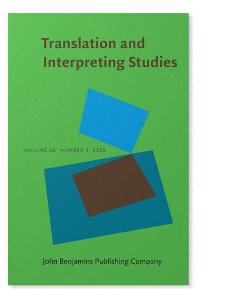 Translation and Interpreting Studies. The Journal of the American ...