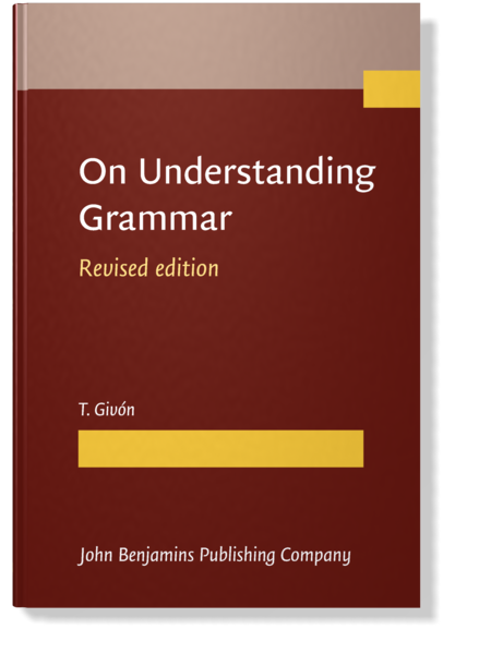 On Understanding Grammar: Revised edition | T. Givón