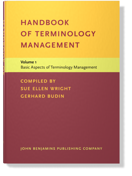 Handbook Of Terminology Management Volume 1 Basic Aspects Of Terminology Management Compiled 