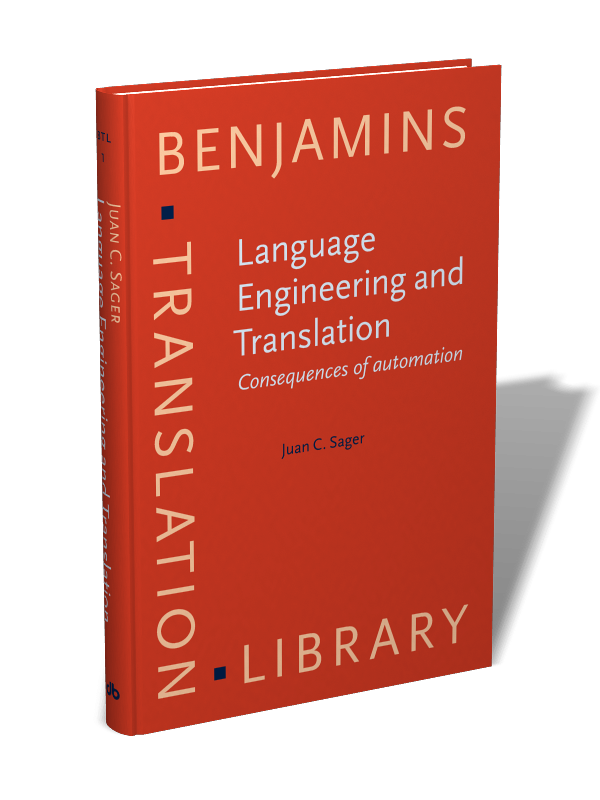 Language Engineering and Translation: Consequences of ...