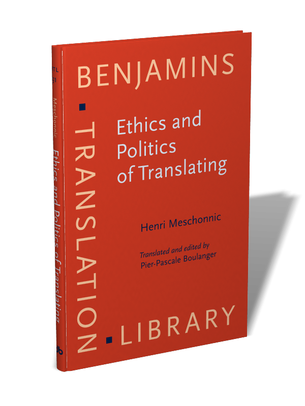 Ethics and Politics of Translating | Henri Meschonnic