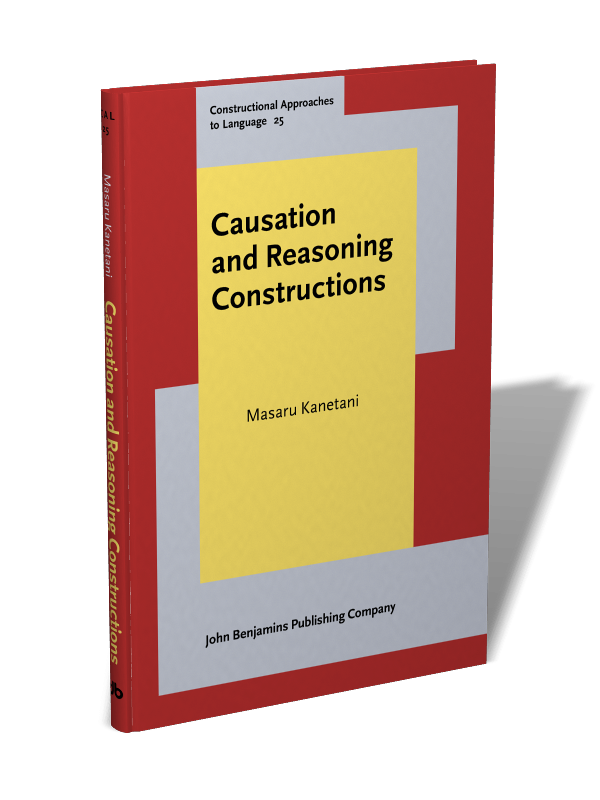 Causation and Reasoning Constructions | Masaru Kanetani