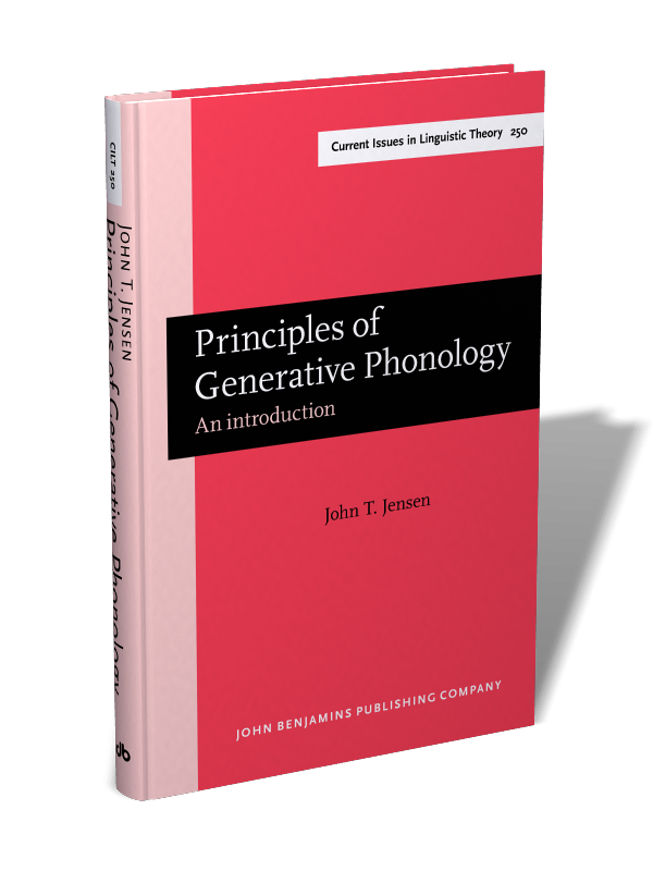 Principles of Generative Phonology: An introduction | John T. Jensen