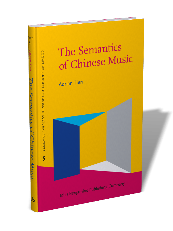 The Semantics Of Chinese Music Analysing Selected Chinese - 
