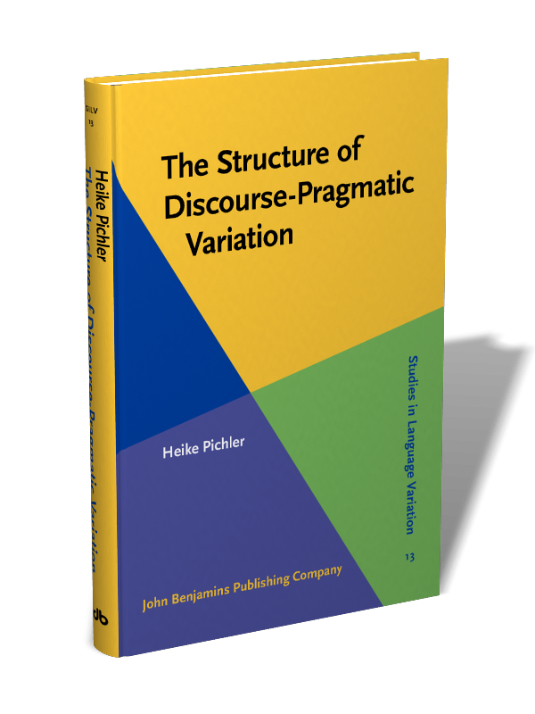 The Structure of Discourse-Pragmatic Variation