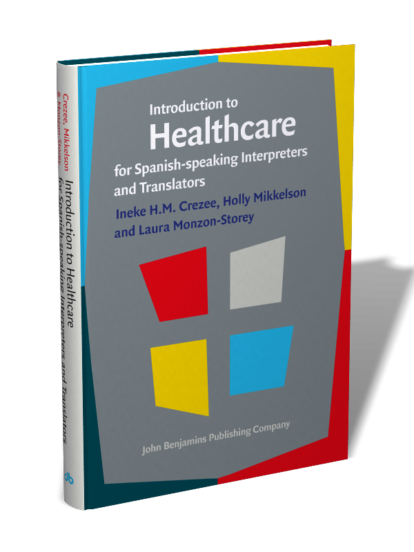 Introduction To Healthcare For Spanish Speaking Interpreters And