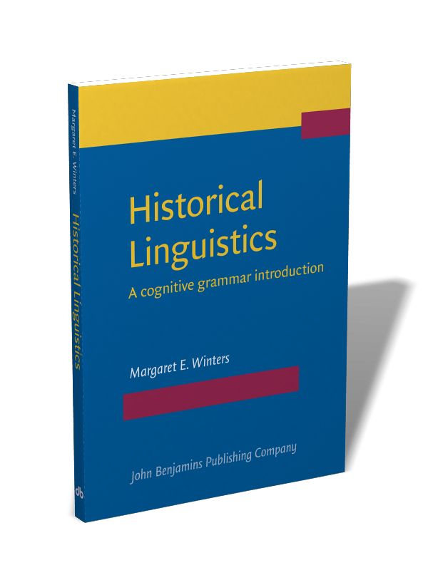 Historical Linguistics A Cognitive Grammar Introduction